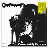 *PRE-ORDER* CRAWDADDYS - CRAWDADDY EXPRESS (LP, Album, COLOR) - NEW