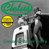 CLETUS - GREASE, GRITS AND GRAVY (LP, Album, GREEN) - NEW