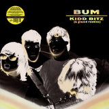 *PRE-ORDER* BUM - KIDD BITZ (& GLAZED ROOKIES) (LP, Album, RE, WHITE VINYL) - NEW