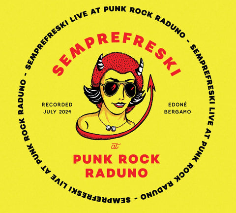 *PRE-ORDER* SEMPREFRESKI - LIVE AT PUNKROCK RADUNO 13TH JULY 2024 (CD, Digipack, Album) - NEW