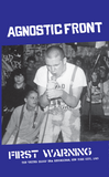 AGNOSTIC FRONT - FIRST WARNING: THE 'UNITED BLOOD'-ERA RECORDINGS, NEW YORK CITY, 1983 (Cass, Album) - NEW
