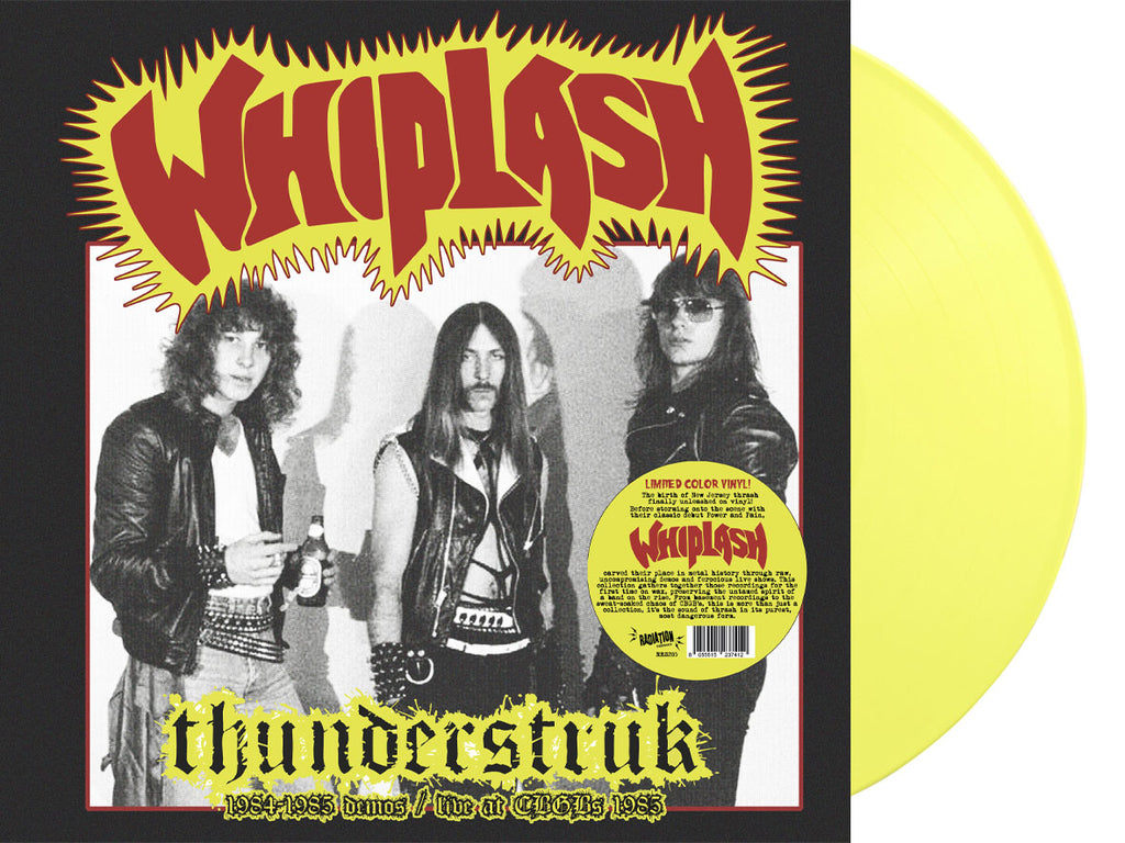 WHIPLASH - THUNDERSTRUK: 1984-1985 DEMOS/LIVE AT CBGB'S 1983 (LP, Album, COLOR) - NEW
