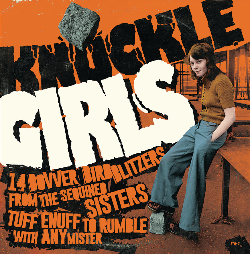 Knuckle Girls Vol. 1 (14 Bovver Blitzers from the Sequined Sisters Tuff Enuff to Rumble with any Mister) (LP, comp) - NEW