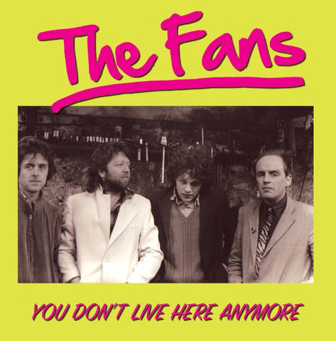 The Fans - You Don't Live Here Anymore (LP, ALBUM) - NEW