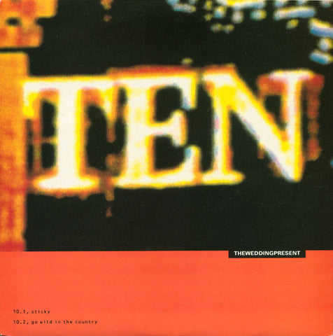 Theweddingpresent* - Sticky / Go Wild In The Country (7", Single) - USED