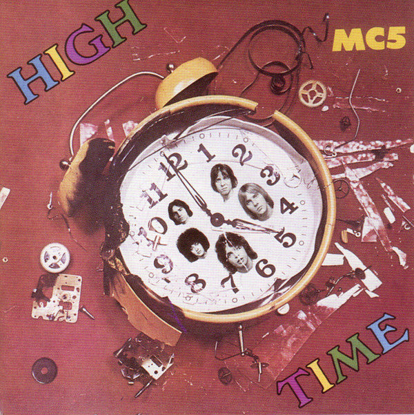 MC5 - High Time (CD, Album, RE, RM) - NEW