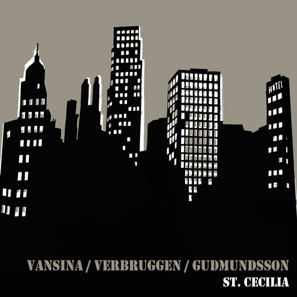 Vansina / Verbruggen / Gudmundsson* - St. Cecilia Recordings (CD, Album) - NEW