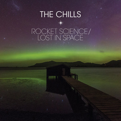 The Chills - Rocket Science / Lost In Space (7", Single, Ltd) - NEW