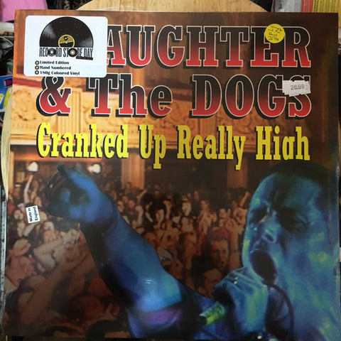 Slaughter & The Dogs* - Cranked Up Really High (LP, Album, Ltd, Num, RE, Blu) - NEW