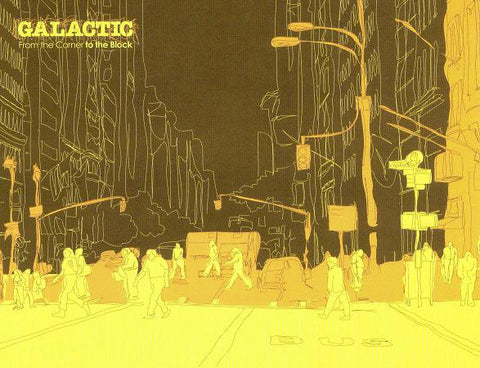 Galactic - From The Corner To The Block (CD, Album) - USED