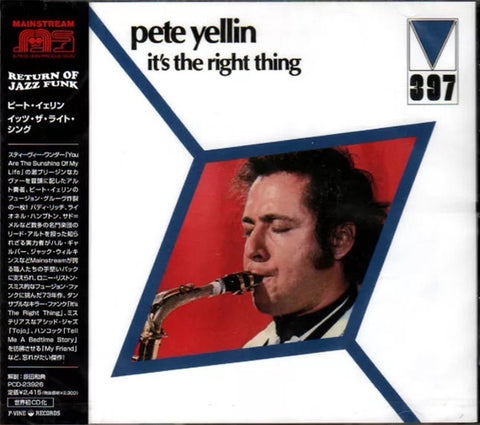 Pete Yellin* - It's The Right Thing (CD, Album, RE, RM) - USED