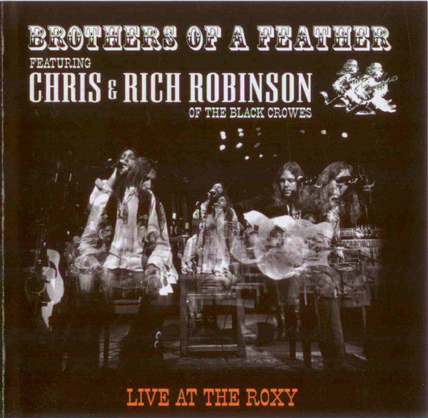 Brothers Of A Feather - Live At The Roxy (CD, Album) - USED