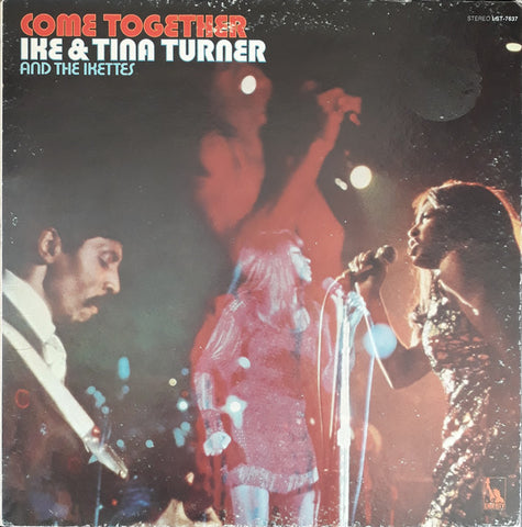 Ike & Tina Turner And The Ikettes - Come Together (LP, Album, All) - USED