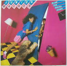 Junior Walker - Blow The House Down (LP, Album) - USED