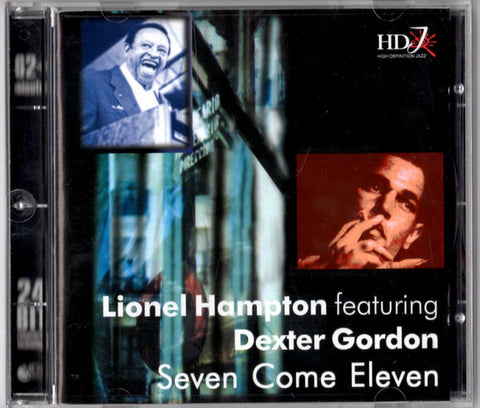 Lionel Hampton Featuring Dexter Gordon - Seven Come Eleven (CD) - NEW