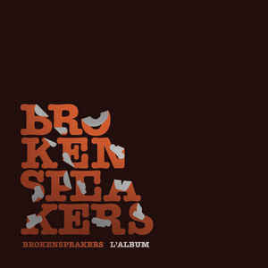 Brokenspeakers - L'Album (2xLP, Album, Ltd, Num, 180) - NEW