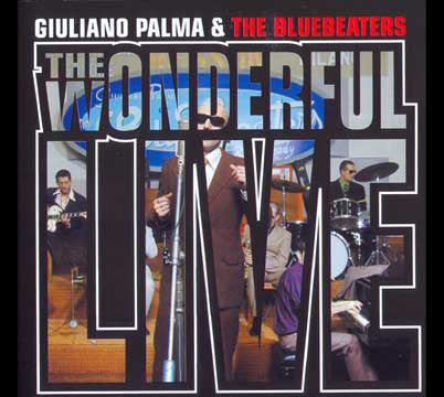Giuliano Palma & The Bluebeaters - The Wonderful Live (CD, Album) - USED