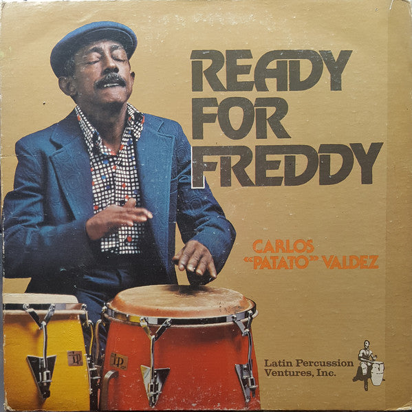 Carlos "Patato" Valdez* - Ready For Freddy (LP, Album, Gat) - USED