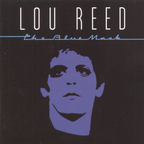 Lou Reed - The Blue Mask (CD, Album, RE, RP) - NEW