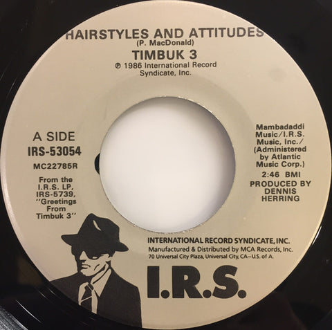Timbuk 3 - Hairstyles And Attitudes (7", Single) - USED