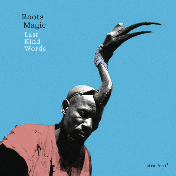 Roots Magic - Last Kind Words (CD, Album) - NEW