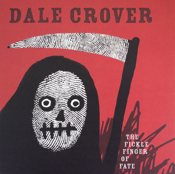 Dale Crover - The Fickle Finger Of Fate (LP, Album) - NEW