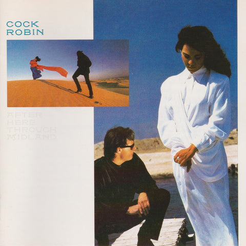 Cock Robin - After Here Through Midland (CD, Album) - USED