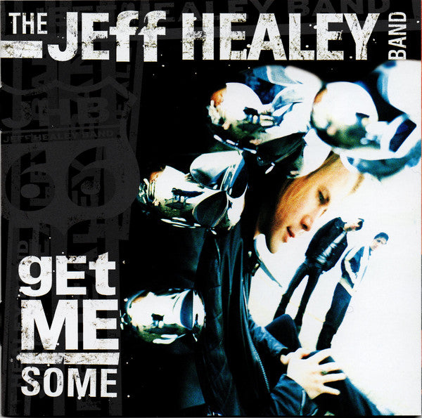 The Jeff Healey Band - Get Me Some (CD, Album, RP) - USED