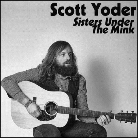 Scott Yoder - Sisters Under The Mink (Cass, EP) - USED