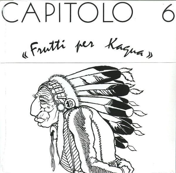 Capitolo 6 - Frutti Per Kagua (LP, Album, RE) - NEW