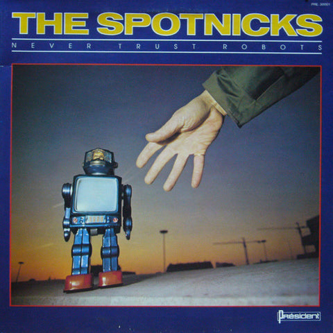 The Spotnicks - Never Trust Robots (LP, Album, Gat) - USED
