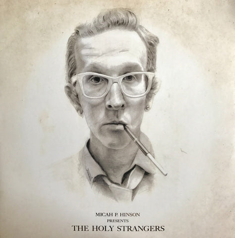 Micah P. Hinson - Micah P. Hinson Presents The Holy Strangers (2xLP, Album) - NEW