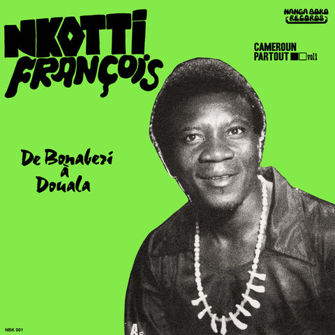 Nkotti François, Les Black Styl - De Bonaberi À Douala (LP, Album, RE, S/Edition) - NEW