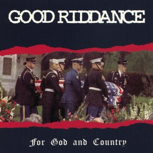 Good Riddance - For God And Country (LP, Album, RE) - NEW
