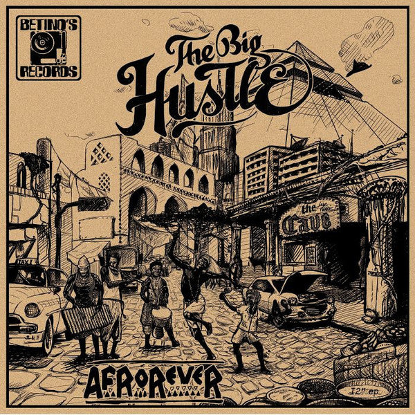 The Big Hustle - Afrorever (12", EP) - NEW