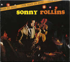 Sonny Rollins - Our Man In Jazz (CD, Album, RE) - NEW