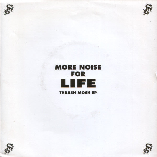 More Noise For Life - Thrash Mosh EP (7", EP, Red) - USED