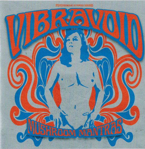 Vibravoid - Mushroom Mantras (CD, Album) - NEW