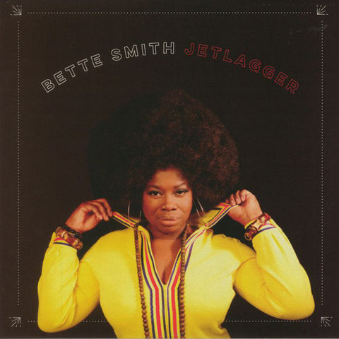 Bette Smith (2) - Jetlagger (LP, Album) - NEW