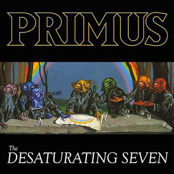 Primus - The Desaturating Seven (CD, Album) - NEW