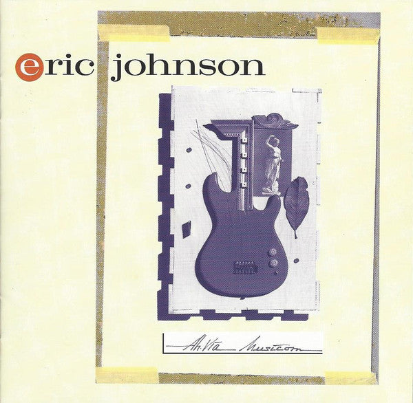 Eric Johnson (2) - Ah Via Musicom (CD, Album) - USED