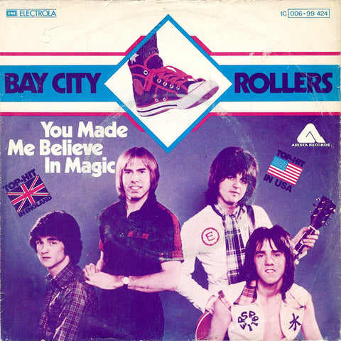 Bay City Rollers - You Made Me Believe In Magic (7", Single) - USED