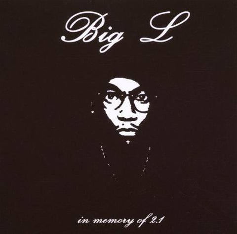 Big L - In Memroy Of 2.1 (CD, Album, Unofficial) - NEW
