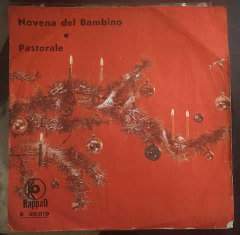Salvatore Porrelli E Giuseppe Iannetta - Zampognari Di Atina (Fr)* - Novena Del Bambino / Pastorale (7", Dif) - USED