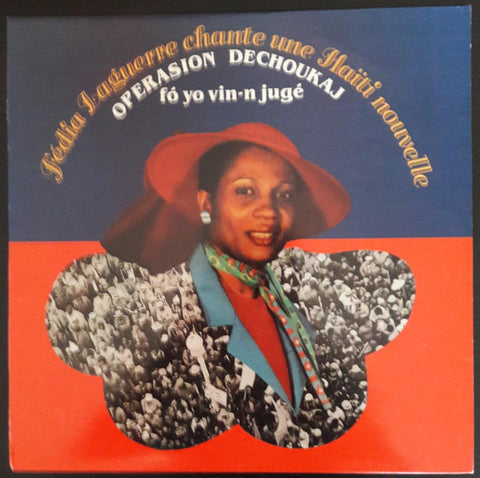 Fédia Laguerre* - Operasion Dechoukaj - Fó Yo Vin-N Jugé (LP, Album) - USED