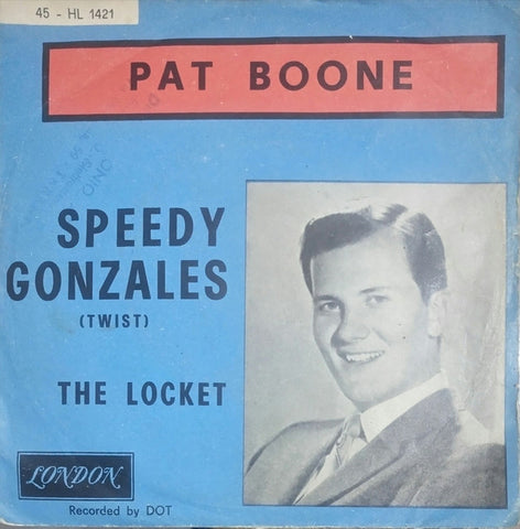 Pat Boone - Speedy Gonzales (7") - USED