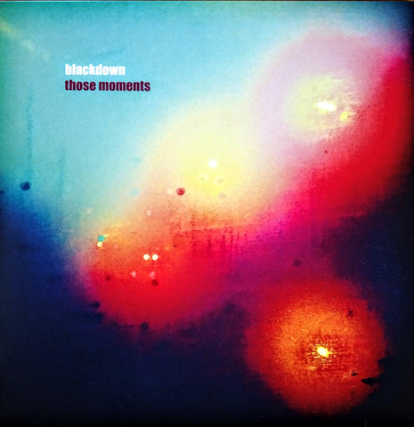 Blackdown - Those Moments (12", MiniAlbum) - NEW