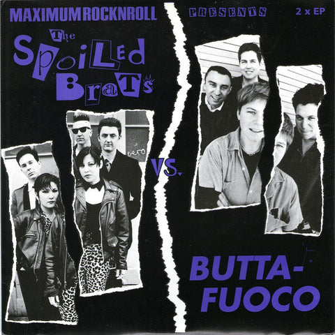 The Spoiled Brats* / Buttafuoco - The Spoiled Brats Vs. Buttafuoco (2x7", EP, Red) - USED