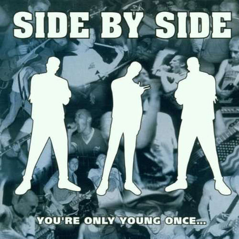 Side By Side (2) - You're Only Young Once... (LP, Comp, RP, Gol) - NEW