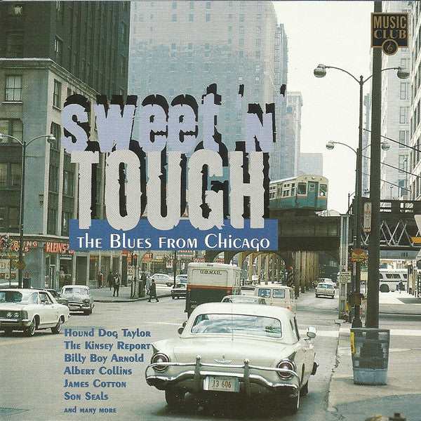 Various - Sweet'N'Tough - The Blues From Chicago (CD, Comp) - USED